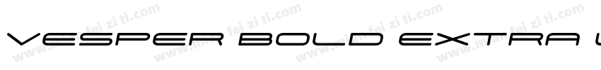 Vesper Bold Extra La字体转换